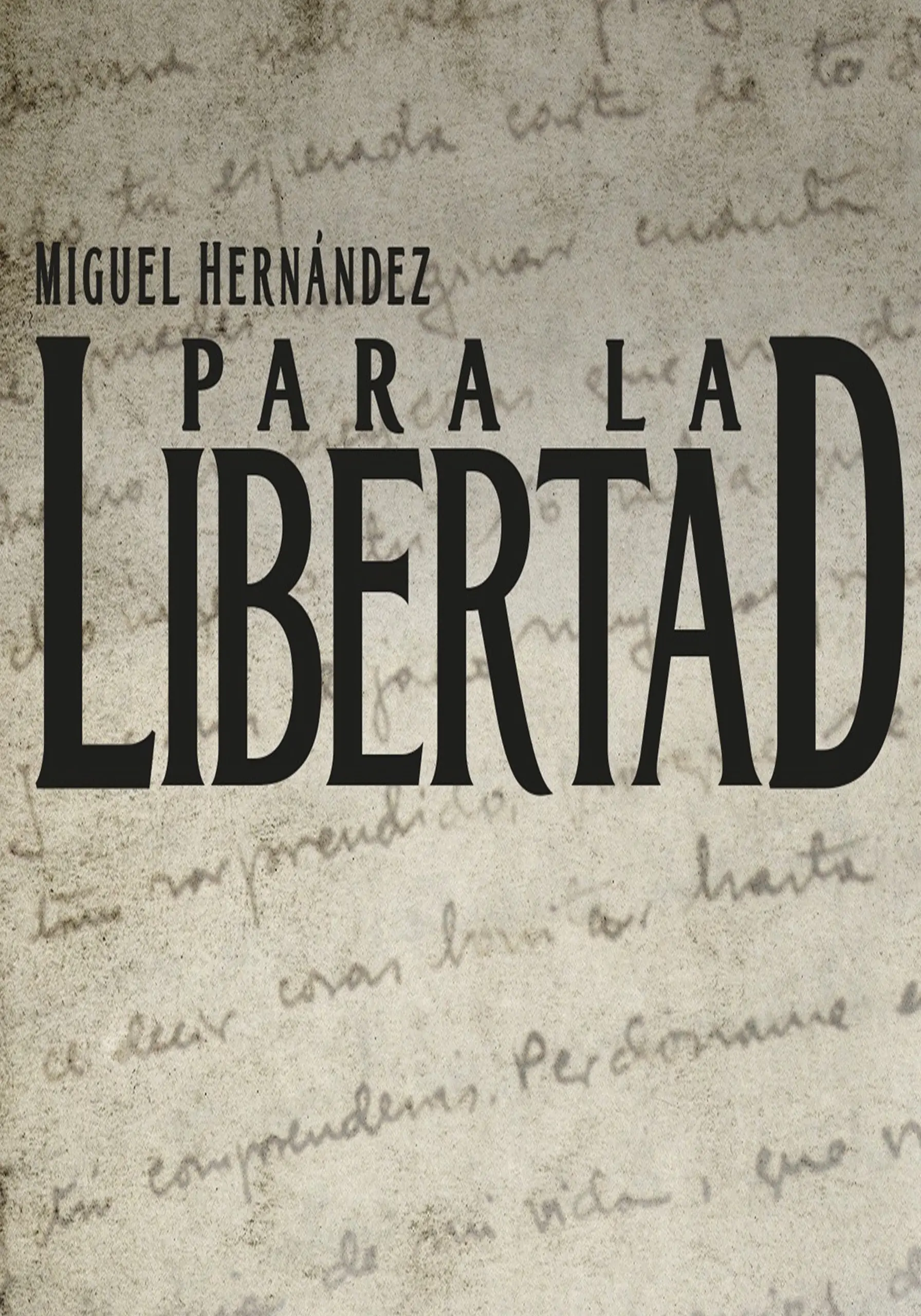 para la libertad